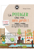 Un potager chez moi... sans jardin !