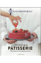 Le cordon bleu - l'ecole de la patisserie