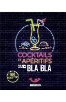 Cocktails et aperitifs sans blabla