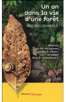 Un an dans la vie d'une foret