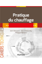 Pratique du chauffage - en 26 fiches-outils