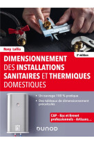 Dimensionnement des installations sanitaires et thermiques domestiques - 2e ed.