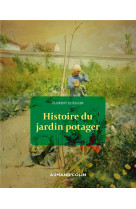 Histoire du jardin potager