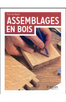 Assemblages en bois