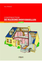 Construction de maisons individuelles - gros oeuvre et second oeuvre