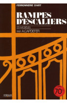 Rampes d'escaliers, 23 modeles - ferronnerie d'art