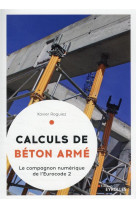 Calculs de beton arme - le compagnon numerique de l'eurocode 2