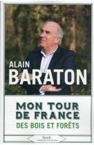 Mon tour de france des bois et des forets