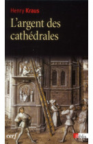 L'argent des cathedrales