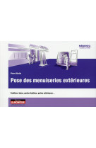 Pose des menuiseries exterieures - fenetres, baies, portes-fenetres, portes exterieures...