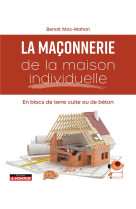 Maconnerie de la maison individuelle