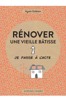 Renover une vieille batisse