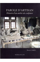 Parole d'artisan - histoire d'un atelier de sculpture