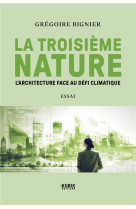 La troisieme nature