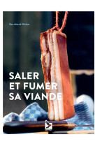 Saler et fumer sa viande