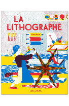 La lithographe