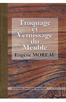 Trucage et vernissage du meuble