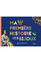 Ma premiere histoire des bijoux