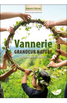 Vannerie grandeur nature - buissonniere et collective