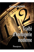 Traite d'horlogerie moderne