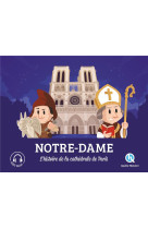 Notre-dame - l'histoire de la cathedrale de paris