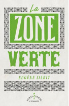 La zone verte