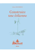 Construire une eolienne