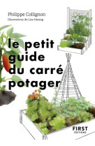 Le petit guide du carre potager