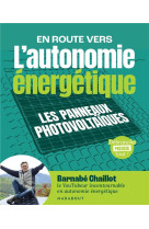 L'autonomie energetique - les panneaux photovoltaiques