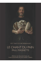 Le chant du pain