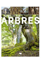 Aupres de nos arbres