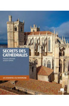 Dans le secret des cathedrales