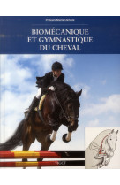 Biomecanique et gymnastique du cheval