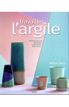 Travailler l'argile