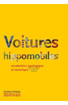 Voitures hippomobiles vocabulaire typologique et technique