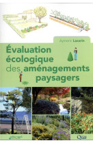 Evaluation ecologique des amenagements paysagers