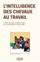 L'intelligence des chevaux au travail