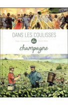 Dans les coulisses du champagne