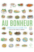 Au bonheur - recettes d'une enfance au cambodge