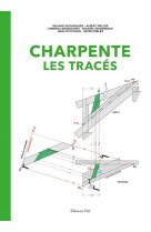 Charpente : les traces