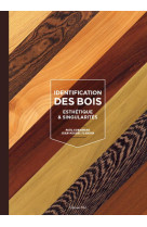 Identification des bois - esthetique & singularites