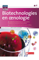 Les biotechnologies en oenologie