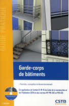 Garde-corps de batiments - fonction, conception et dimensionnement. avec cd-rom.