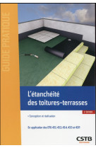 L'etancheite des toitures-terrasses - conception et realisation.