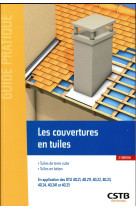 Les couvertures en tuiles - tuiles de terre cuite - tuiles en beton