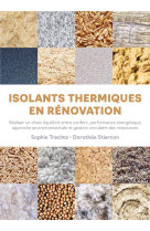 Isolant thermique en renovation - faire un choix equilibre entre confort et performance