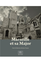 Marseille et sa major