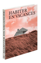 Habiter en vacances