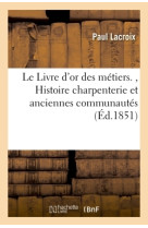 Le livre d'or des métiers.