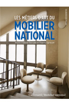 Les métiers d'art du mobilier national